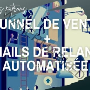 Tunnel de vente et email